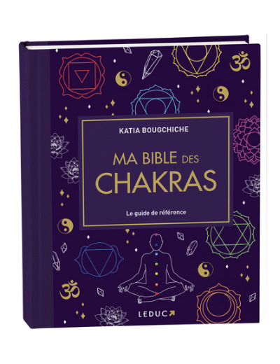 Ma bible des chakras