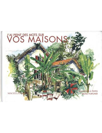 Vos maisons (j´ai peint des mots sur)