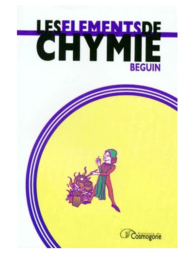 Les éléments de chymie