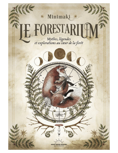 Le Forestarium - Mythes, légendes et explorations au coeur de la forêt