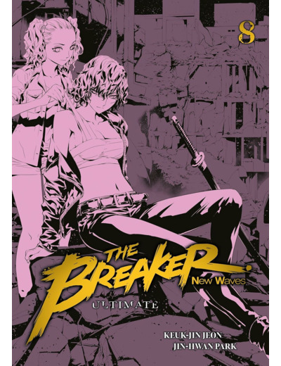 THE BREAKER : NEW WAVES - ULTIMATE - TOME 8