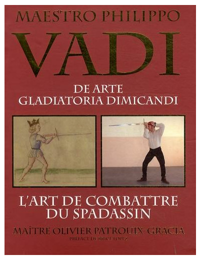 L'art de combattre du spadassin