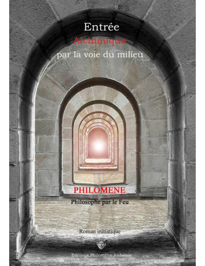 Entrée alchimique par la voie du milieu
