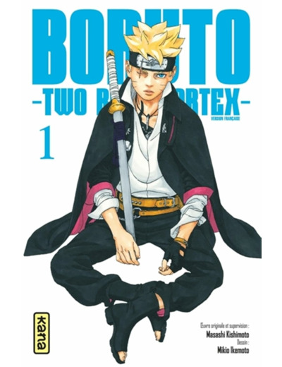 TOME 1 BORUTO - TWO BLUE VORTEX