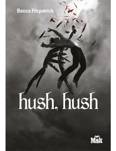 HUSH, HUSH - OFFRE DECOUVERTE