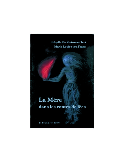 La Mère dans les contes de fées