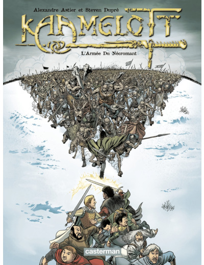 Kaamelott Tome 1 - L'Armée du Nécromant