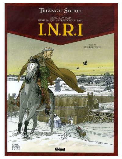 INRI Le Triangle Secret Tome 4 Résurrection