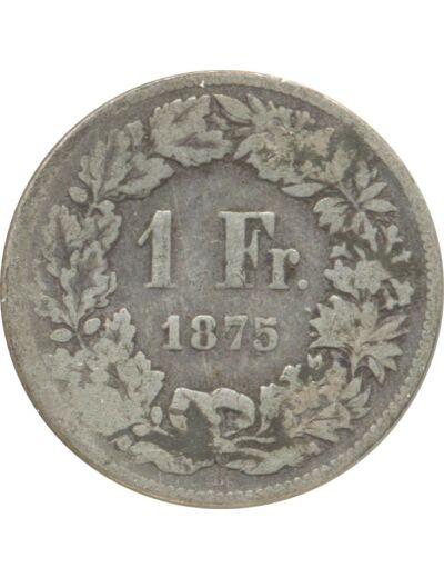 SUISSE 1 FRANC 1875 B TB