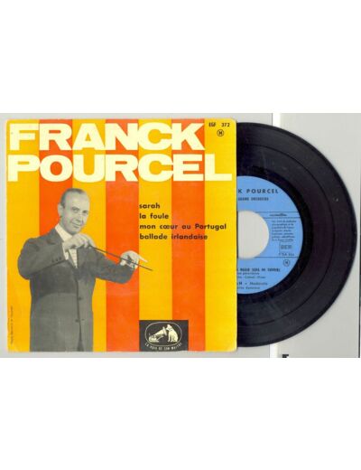 45 Tours FRANCK POURCEL "LA FOULE" / "MON COEUR AU PORTUGAL"