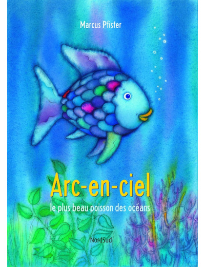 ARC-EN-CIEL LE PLUS BEAU POISSON DES OCEANS