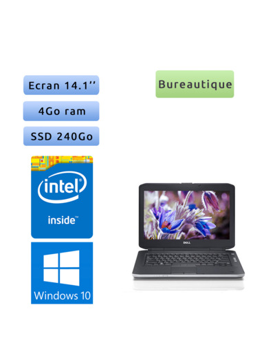 Dell Latitude E5430 - Windows 10 - 1005M 4Go 240Go SSD - 14.1 - Webcam - Ordinateur Portable PC