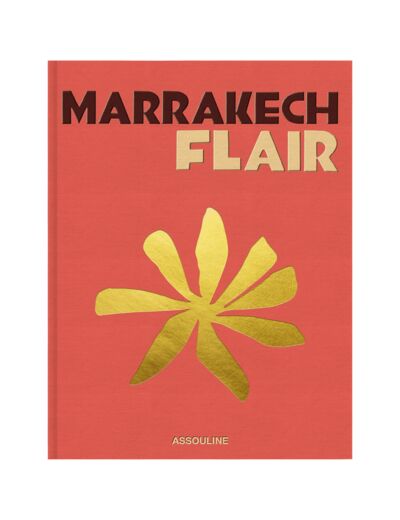 Livre ASSOULINE Marrakech Flair