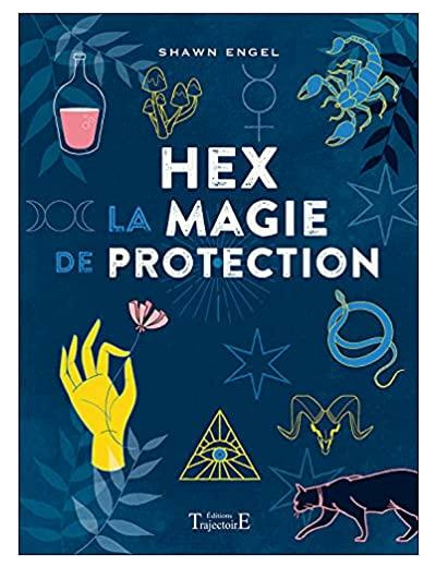 Hex - La magie de protection