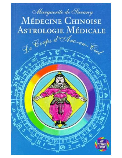 MÉDECINE CHINOISE ASTROLOGIE MÉDICALE