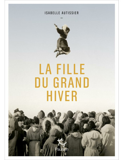LA FILLE DU GRAND HIVER