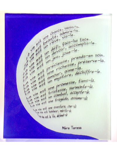 La vie est… (Mère Teresa) 20X17cm - EMAUX DU LIBAN