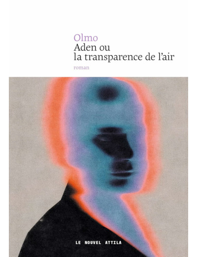 ADEN OU LA TRANSPARENCE DE L'AIR