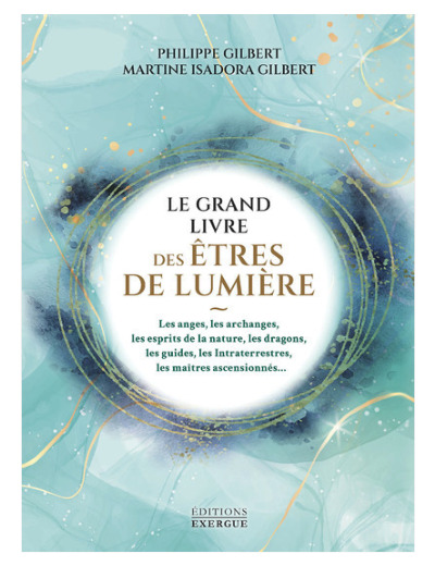 Le grand livre des êtres de lumière