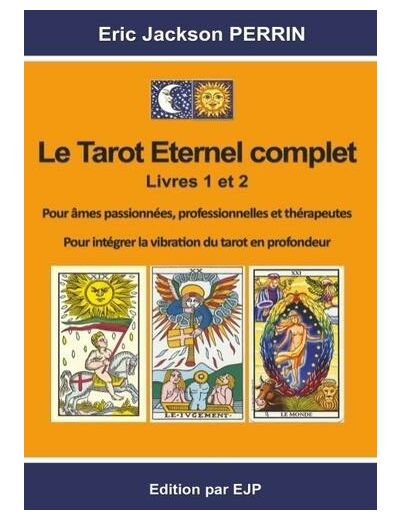 Le tarot éternel complet