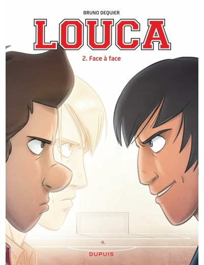 LOUCA - TOME 2 - FACE A FACE