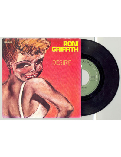 45 Tours RONI GRIFFITH "DESIRE" / "I WANT YOUR LOVIN"