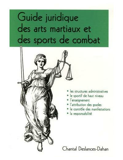 Guide juridique des arts martiaux et des sports de combat