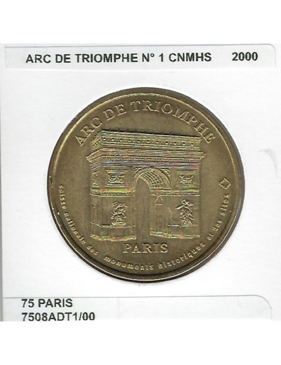 75 PARIS ARC DE TRIOMPHE Numero 1 CNMHS 2000 SUP