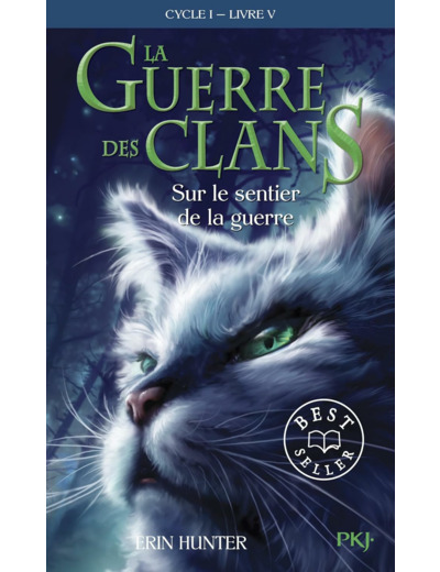 LA GUERRE DES CLANS - CYCLE I - TOME 5 SUR LE SENTIER DE LA GUERRE -POCHE-