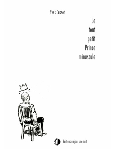 LE TOUT PETIT PRINCE MINUSCULE