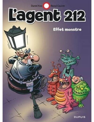 L'agent 212 - Tome 28 - Effet monstre