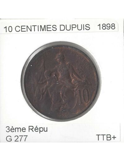 FRANCE 10 CENTIMES DUPUIS 1898 TTB+