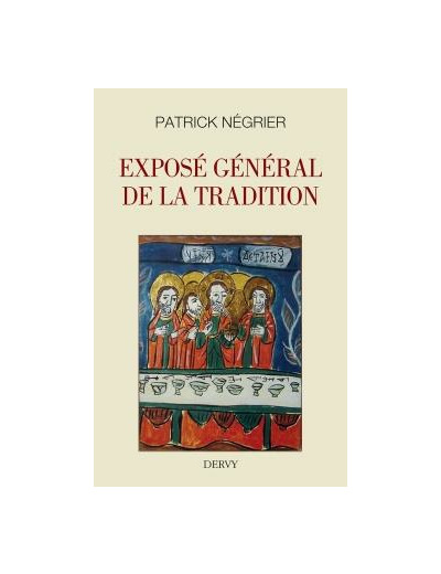 Exposé général de la tradition