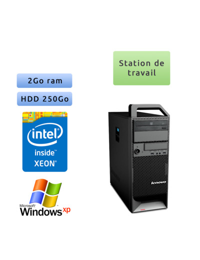 Lenovo ThinkStation S20 TW - Windows XP - W3505 2GB 250GB - Ordinateur Tour Workstation PC