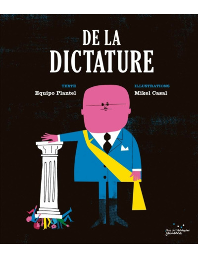 DE LA DICTATURE ANCIENNE EDITION