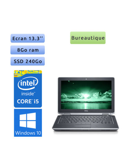 Dell Latitude E6330 - Windows 10 - i5 8Go 240Go SSD - 13.3  - Webcam - Ordinateur Portable PC