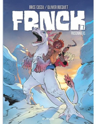 FRNCK - TOME 7 - PRISONNIERS