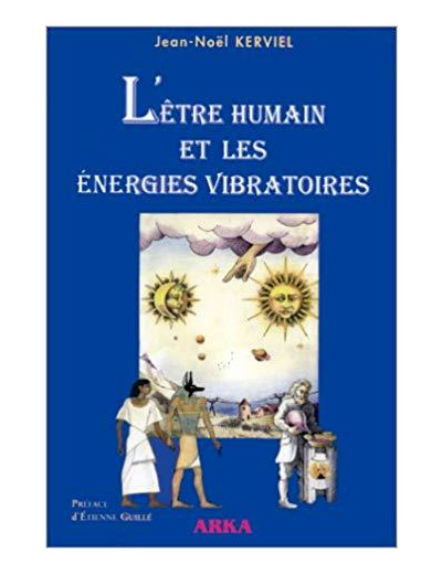 L'être humain et les énergies vibratoires