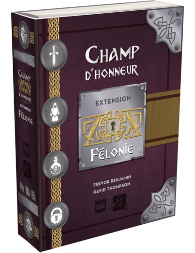 Champ d'Honneur - extension Félonie