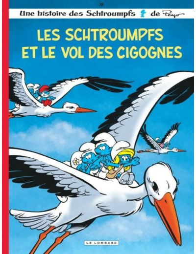 Les Schtroumpfs Lombard - Les Schtroumpfs et le vol des cigognes