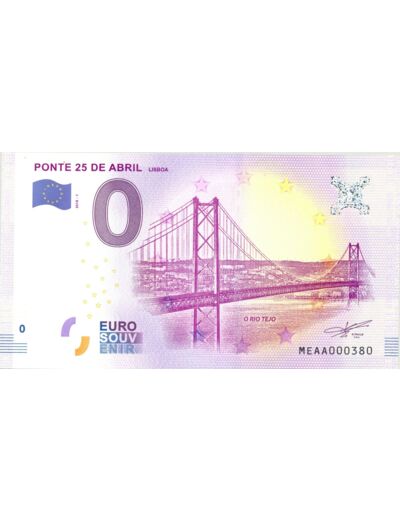 PORTUGAL 2018-1 PONTE 25 DE ABRIL LISBOA 0 EURO BILLET SOUVENIR TOURISTIQUE