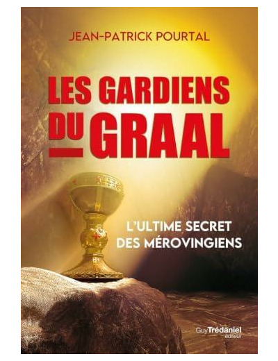 Les Gardiens du Graal