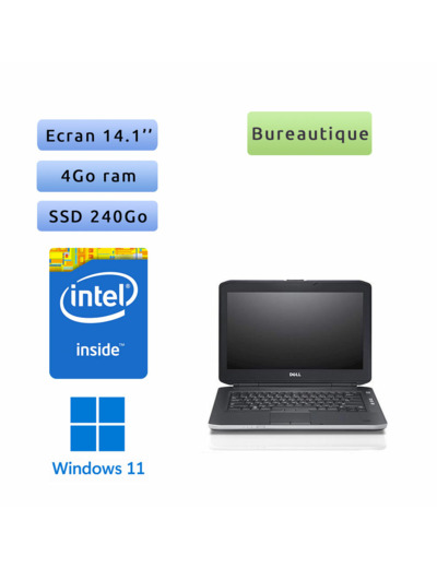 Dell Latitude E5430 - Windows 11 - 1,9Ghz 4Go 240Go SSD - 14.1 - Webcam - Ordinateur Portable PC