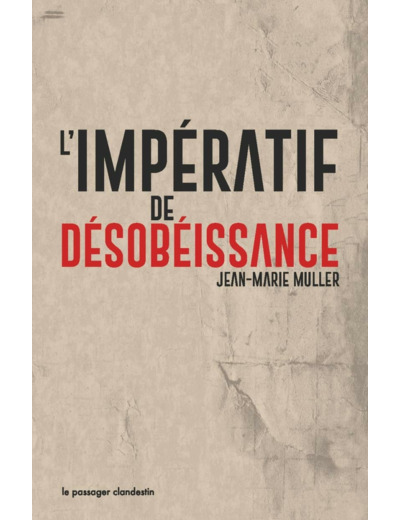 L'IMPERATIF DE DESOBEISSANCE