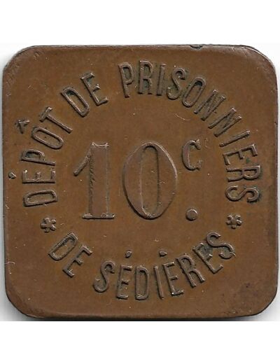 19 CORREZE - CLERGOUX 10 CENTIMES DEPOT DE PRISONNIERS DE SEDIERES 14/18 TTB+