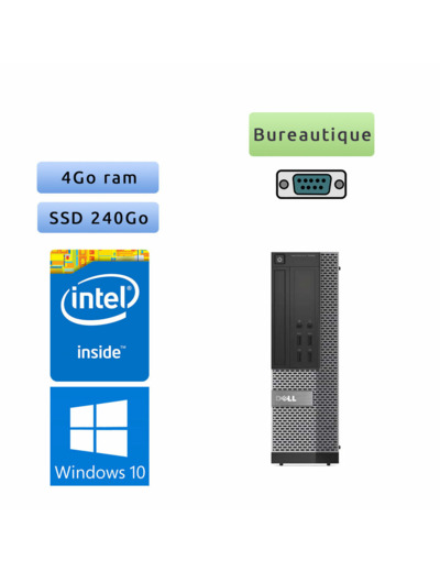 Dell Optiplex 7020 SFF - Windows 10 - G3240 4Go 240Go SSD - Port Serie - Ordinateur Tour Bureautique PC