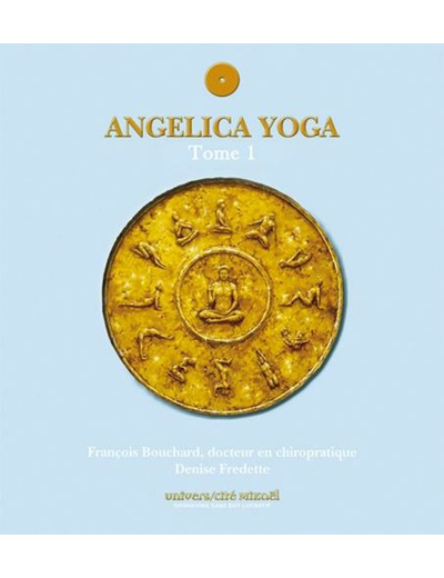 Angelica yoga Tome 1