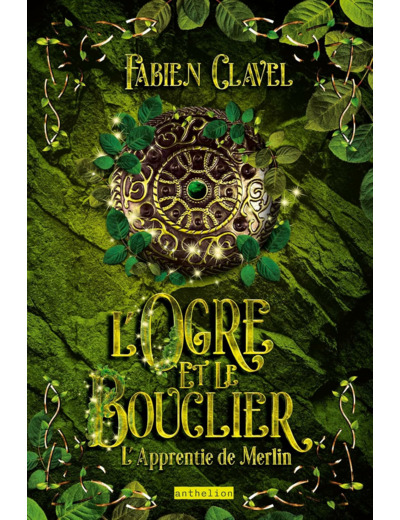 L APPRENTIE DE MERLIN - L'OGRE ET LE BOUCLIER
