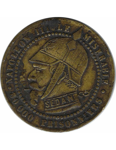 MEDAILLE SATIRIQUE - NAPOLEON III LE MISERABLE 80000 PRISONNIERS SEDAN TB+
