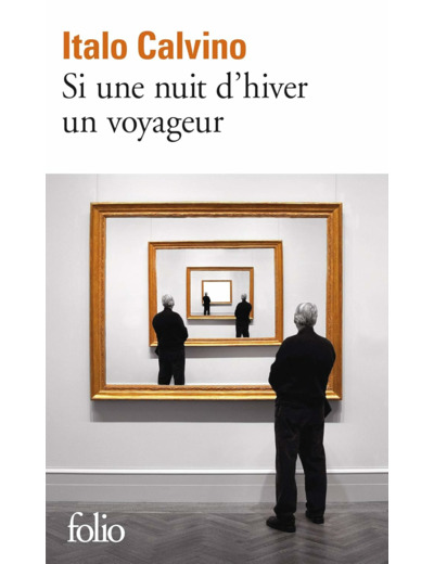 SI UNE NUIT D'HIVER UN VOYAGEUR